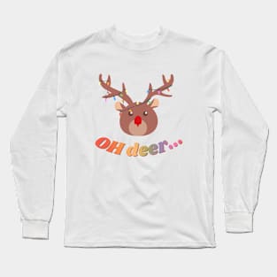 OH DEER - Christmas Reindeer Long Sleeve T-Shirt